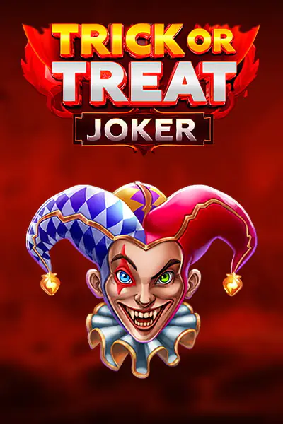 1ffda1d6 55ce 40f2 Bea0 2930bb7aa503 Posterthumbnailtrick Or Treat Jokerevoplay